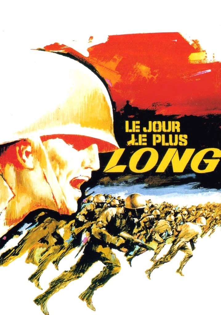 Regarder Le Jour le plus long en streaming complet